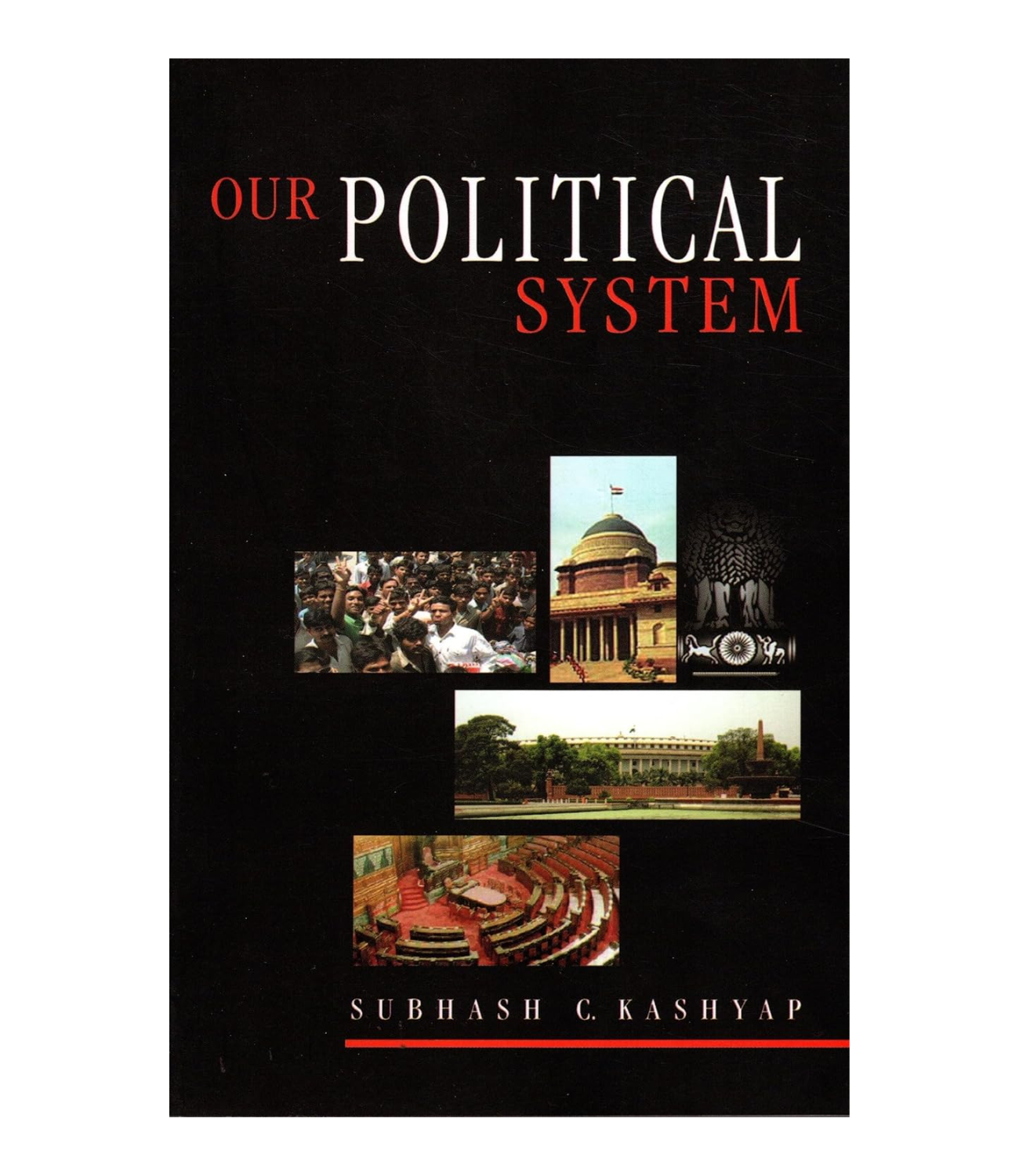 Our Political System by Subhash C. Kashyap