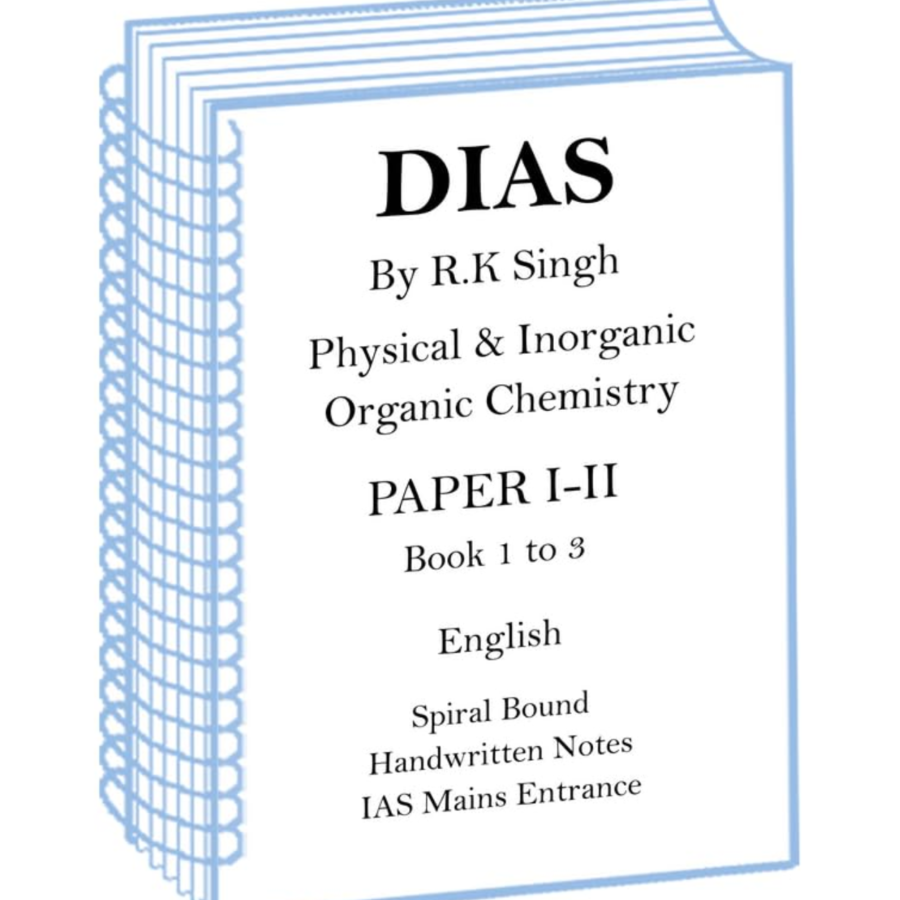 DIAS Chemistry Optional Handwritten Notes of Paper 1 and 2 by RK Singh for Mains by RK Singh